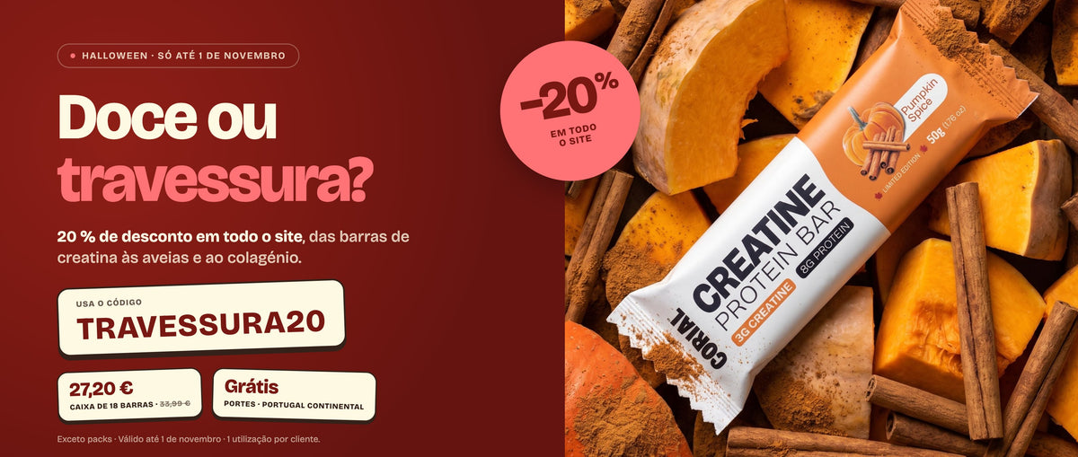 Halloween, doce ou travessura? 20 % de desconto em todo o site, das barras de creatina às aveias e ao colagénio, com o código TRAVESSURA20 (exceto packs). Caixa de 18 barras por 27,20 € (era 33,99 €) e portes grátis em Portugal Continental. Válido até 1 de novembro, 1 utilização por cliente.